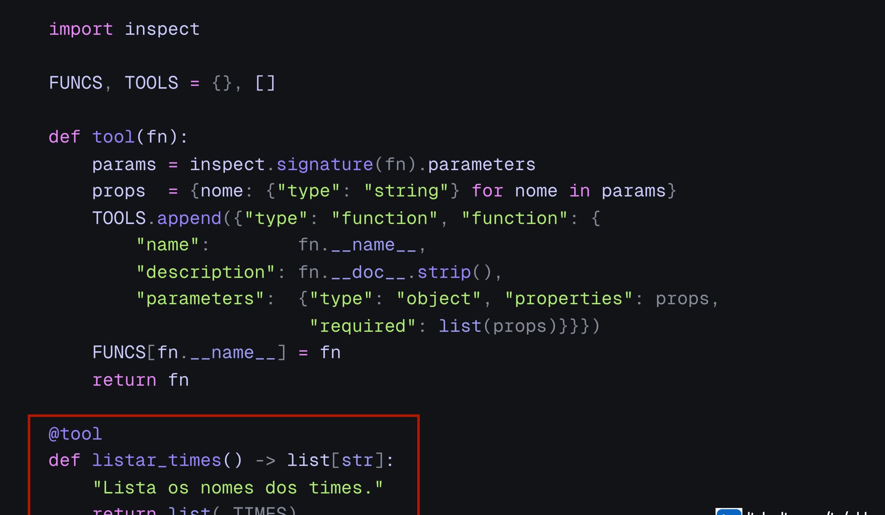 Decorador @tool usando inspect para gerar o esquema a partir da assinatura e da docstring